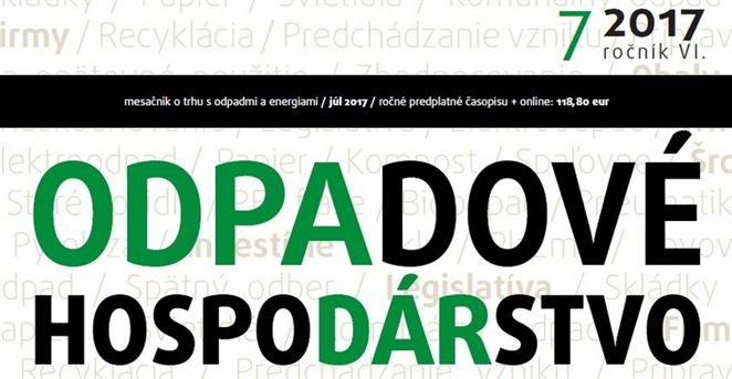 Čo by vám nemalo ujsť. ODPADOVÉ HOSPODÁRSTVO, 2017/07